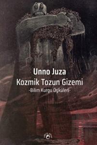 Kozmik Tozun Gizemi - Bilim Kurgu Öyküleri