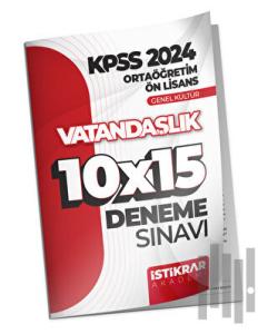 KPSS 2024 Ortaöğretim-Ön Lisans Genel Kültür Vatandaşlık 10x15 Deneme Sınavı