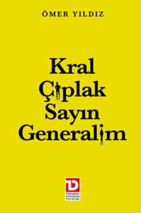 Kral Çıplak Sayın Generalim