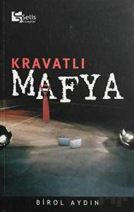 Kravatlı Mafya