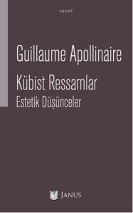Kübist Ressamlar - Estetik Düşünceler