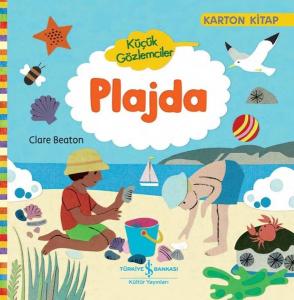 Küçük Gözlemciler Plajda (Ciltli)