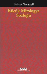 Küçük Mitologya Sözlüğü
