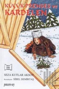 Küçük Prenses ve Kardelen