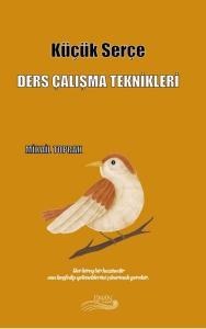 Küçük Serçe - Ders Çalışma Teknikleri