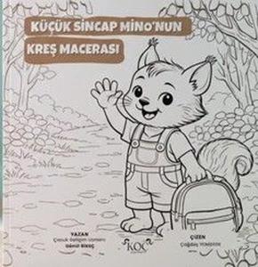 Küçük Sincap Mino'nun Kreş Macerası Boyama Kitabı (Ciltli)