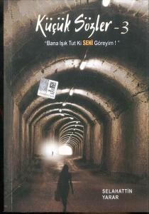 Küçük Sözler 3