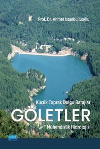 Küçük Toprak Dolgu Barajlar - Göletler - Mühendislik Hidrolojisi