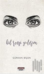 Kül Rengi Gözlerim