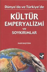 Kültür Emperyalizmi ve Soykırımlar