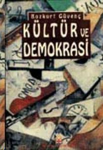 Kültür ve Demokrasi Derlemeler