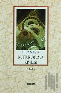 Kültürümüzün Kimliği