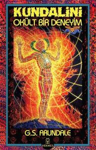 Kundalini-Okült Bir Deneyim
