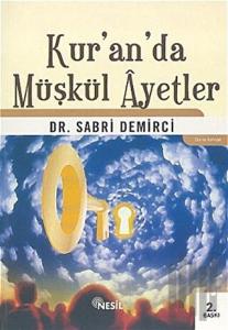 Kur’an’da Müşkül Ayetler