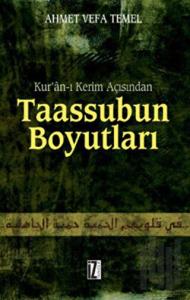 Kur’an-ı Kerim Açısından Taassubun Boyutları
