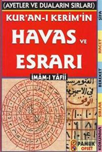 Kur’an-ı Kerim’in Havas ve Esrarı (Dua-035)