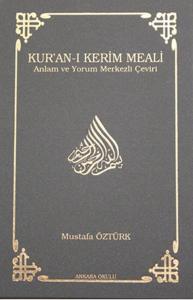 Kur’an-ı Kerim Meali Anlam ve Yorum Merkezli Çeviri (Hafız Boy)