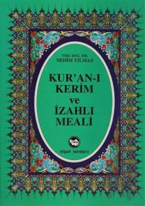 Kur’an-ı Kerim ve İzahlı Meali (Orta Boy) (Ciltli)