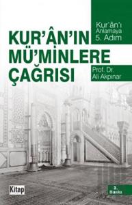 Kur’an’ın Mü’minlere Çağrısı