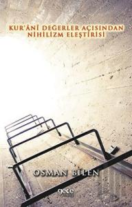 Kur'ani Değerler Açısından Nihilizm Eleştirisi