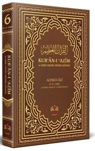 Kur'an-ı Azim ve Tefsirli Meal Soru Edatlı Kelime Manası 6 (Arapça - Türkçe) (Ciltli)