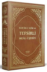 Kur'an-ı Azim ve Tefsirli Meali Şerifi - Orta Boy Termo Deri Cilt Türkçe - Arapça (Ciltli)