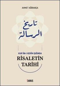 Kur'an - ı Kerim Işığında Risaletin Tarihi