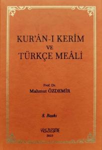 Kur'an-ı Kerim ve Türkçe Meali (Ciltli)