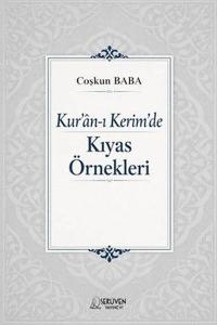 Kur'an-ı Kerim'de Kıyas Örnekleri