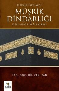 Kur'an-ı Kerim'de Müşrik Dindarlığı