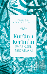 Kur'an-ı Kerim'in Evrensel Mesajları