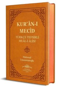 Kur'an-ı Mecid-Türkçe Tefsirli Meal-i Alisi - Hafız Boy Sadece Meal (Ciltli)