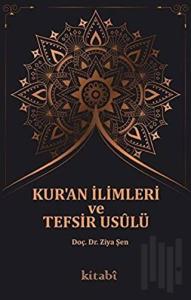 Kur'an İlimleri ve Tefsir Usulü