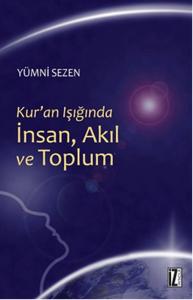 Kur'an Işığında İnsan Akıl ve Toplum