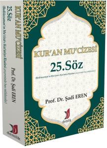 Kur'an Mu'cizesi 25. Söz