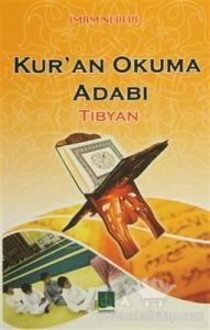 Kur'an Okuma Adabı / Tibyan