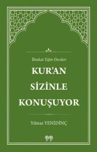 Kur'an Sizinle Konuşuyor - İlimkat Tefsir Dersleri
