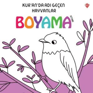 Kuranda Adı Geçen Hayvanlar - Boyama Kitabı