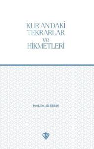 Kurandaki Tekrarlar ve Hikmetleri