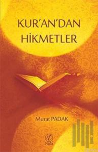 Kur'an'dan Hikmetler