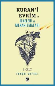 Kuran'i Evrim'in İlkeleri ve Mekanizmaları 2. Cilt