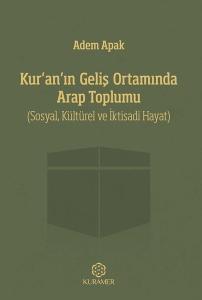 Kuranın Geliş Ortamında Arap Toplumu