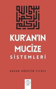 Kur'an'ın Mucize Sistemleri