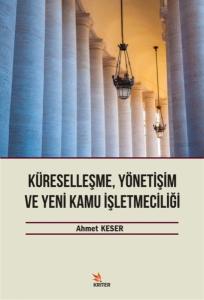 Küreselleşme Yönetişim ve Yeni Kamu İşletmeciliği