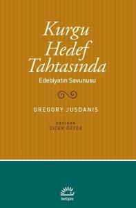 Kurgu Hedef Tahtasında - Edebiyatın Savunusu