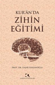 Kur'n'da Zihin Eğitimi