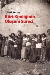 Kürt Kimliğinin Oluşum Süreci