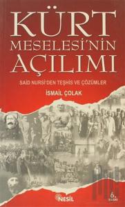 Kürt Meselesi’nin Açılımı