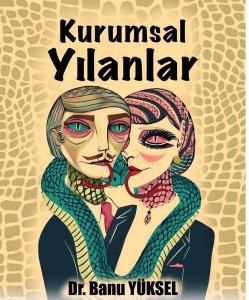 Kurumsal Yılanlar