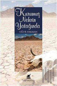 Kurumuş Nehrin Yatağında